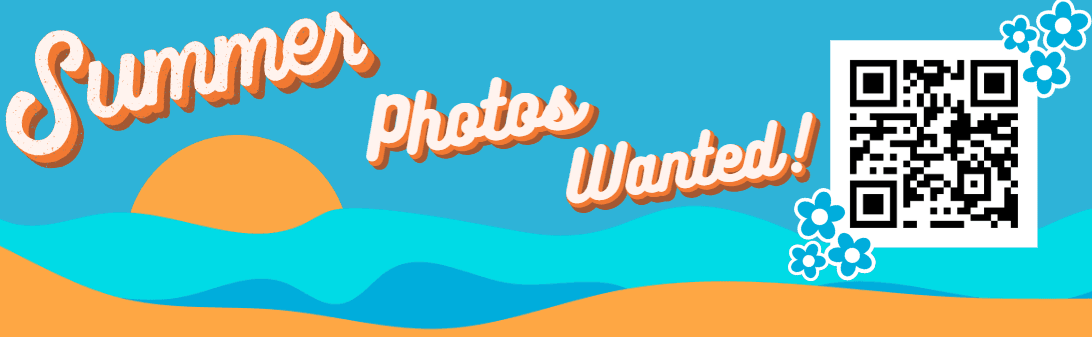 Summer Photos Wanted
